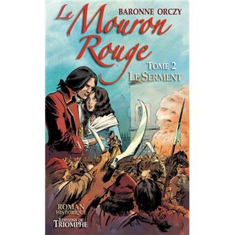 Le Mouron Rouge tome 2 - Le Serment