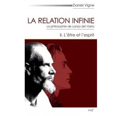 La relation infinie 2 L'être et l'esprit - Daniel Vigne - broché
