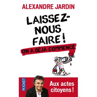 Laissez-nous faire !