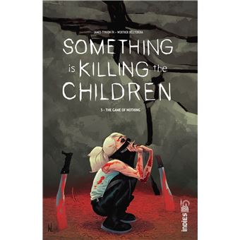 Something is Killing the Children