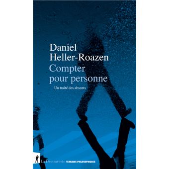 Compter pour personne - Un traité des absents