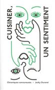Cuisiner un sentiment