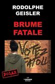 Brume fatale