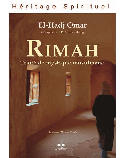 Rimah, traité de mystique musulmane - Omar El-Hadj - broché