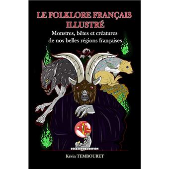 Le folklore fran ais illustr