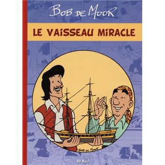 Le vaisseau miracle