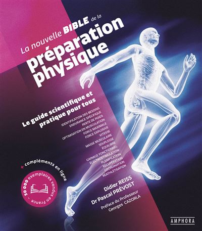 La nouvelle bible de la préparation physique - Didier Reiss - broché