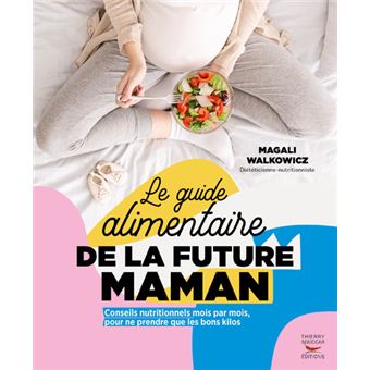 Le guide alimentaire de la future maman