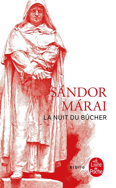 La Nuit du bûcher - Sandor Marai - Poche