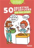 50 recettes et astuces pour bien manger