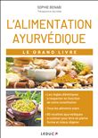 Le grand livre de l'alimentation ayurvédique