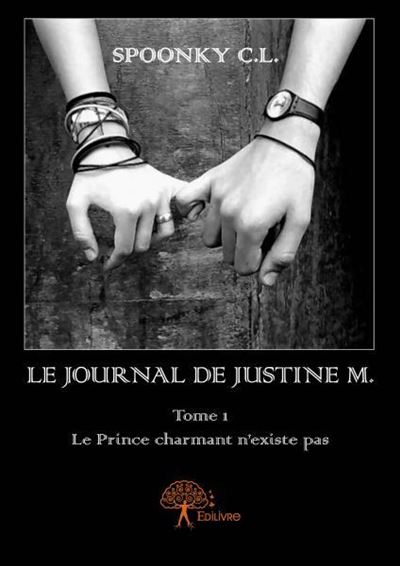 Le journal de Justine M. , tome 1