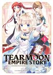 Tearmoon Empire Story