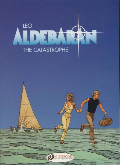 Aldebaran - tome 1 The catastrophe
