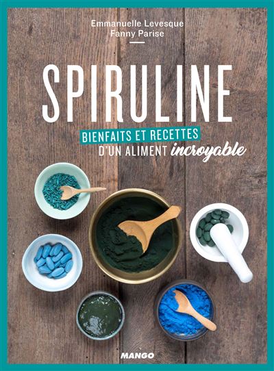 Spiruline - Emmanuelle Levesque - broché