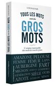 Tous les mots sont des gros mots