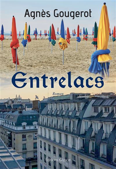 Entrelacs - Agnès Gougerot - broché