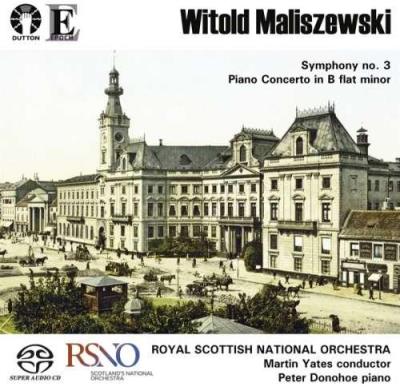 Maliszewski: Symphony Number 3 & Piano Concerto