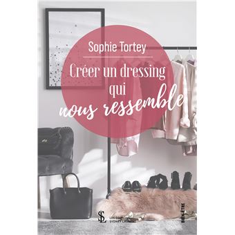 Créer un dressing qui nous ressemble