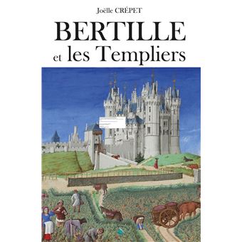 Bertille et les Templiers