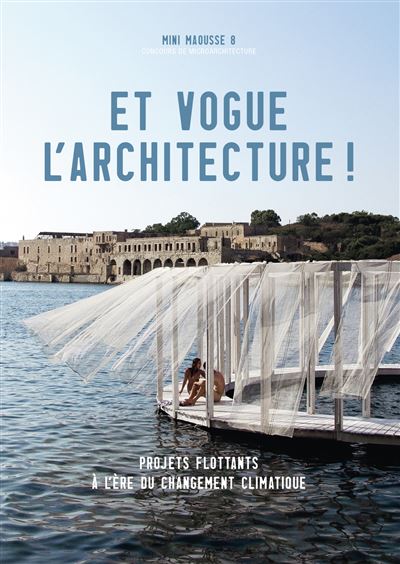 Et vogue l'architecture ! -  Collectif - broché