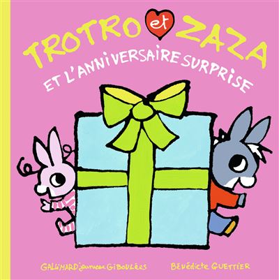 L Ane Trotro Trotro Et Zaza Et L Anniversaire Surprise Benedicte Guettier Cartonne Achat Livre Fnac