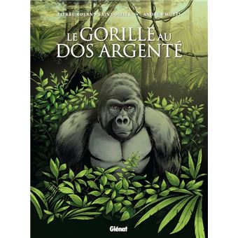 Le Gorille Au Dos Argente Cartonne Pierre Roland Saint Dizier Andrea Mutti Achat Livre Ou Ebook Fnac