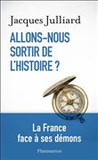Allons-nous sortir de l'Histoire ?