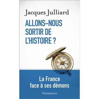 Allons-nous sortir de l'Histoire ?