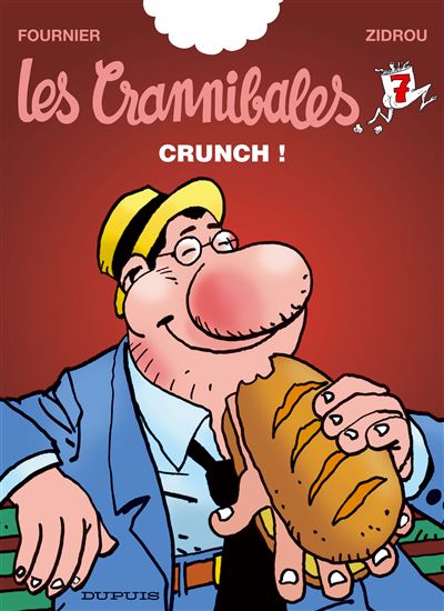 Les Crannibales - Tome 07 - Crunch!