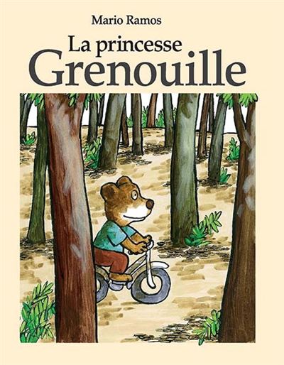 La princesse Grenouille - Mario Ramos - relié