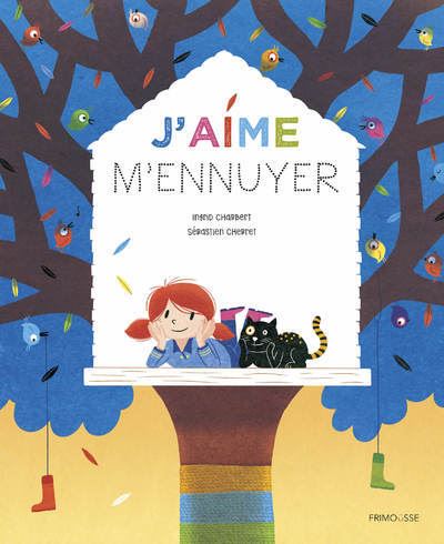 J'aime m'ennuyer - Ingrid Chabbert - cartonné