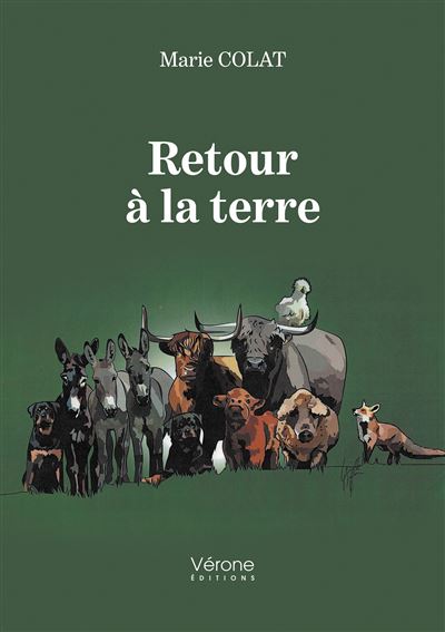 Retour à la terre - Marie Colat - broché