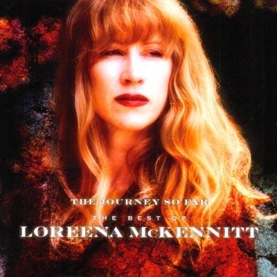 The Journey So Far The Best Of Loreena McKennitt Vinyle 180 gr