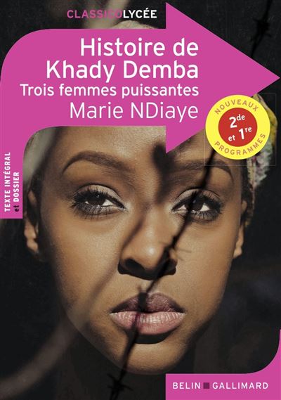 Histoire De Khady Demba - Trois Femmes Puissantes Trois Femmes ...