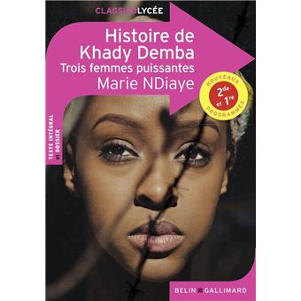 Histoire de Khady Demba - Trois femmes puissantes