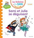 Les histoires de P'tit Sami Maternelle (3-5 ans) : Sami et Julie se déguisent