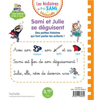 Les histoires de P'tit Sami Maternelle (3-5 ans) : Sami et Julie se déguisent