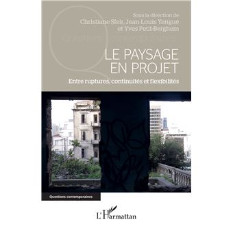 Le Paysage en projet