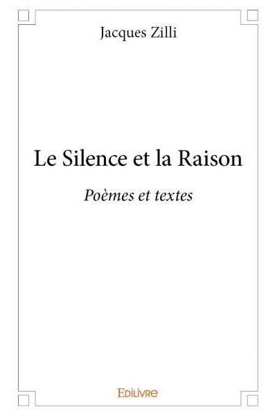 Le silence et la raison