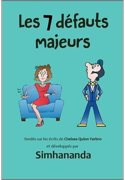 Les 7 défauts majeurs
