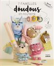 7 familles de doudous en feutrine