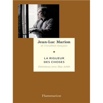 La Rigueur des choses - 1