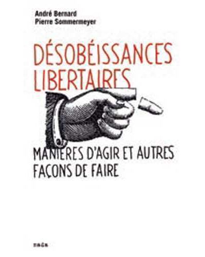 Désobéissances libertaires