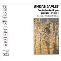 Conte fantastique - Septuor - Prières
