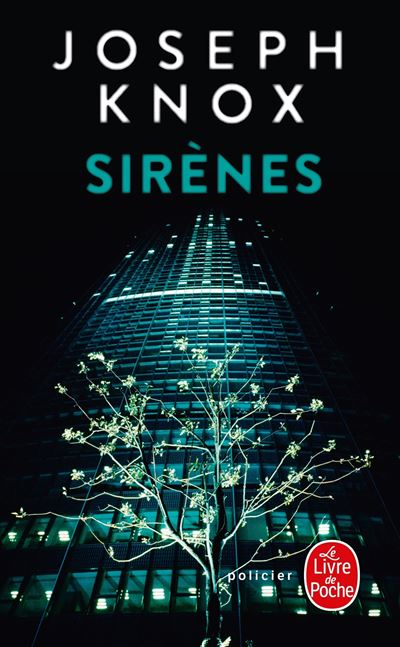 Sirènes - Joseph Knox - Poche