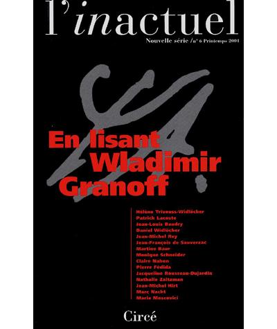 Revue l'inactuel 06 - en lisant wladimir granoff