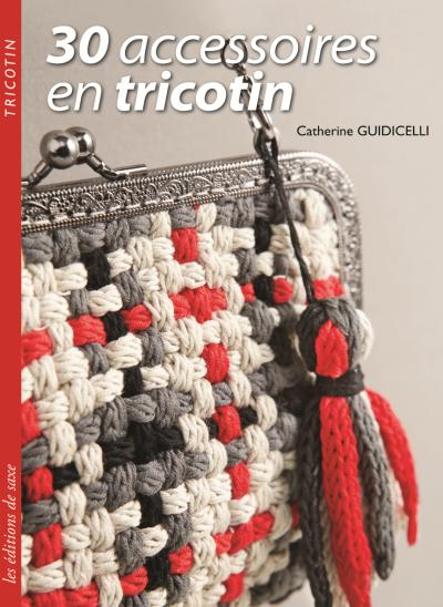 Accessoires en tricotin - broché - Carole Guidicelli - Achat Livre