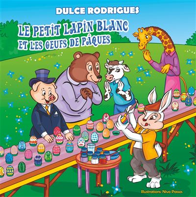Le petit lapin blanc et les oeufs de paques