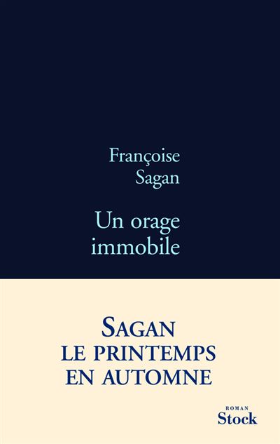Un orage immobile - Françoise Sagan - broché
